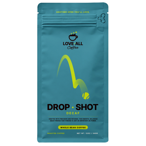 Drop Shot │ Decaf
